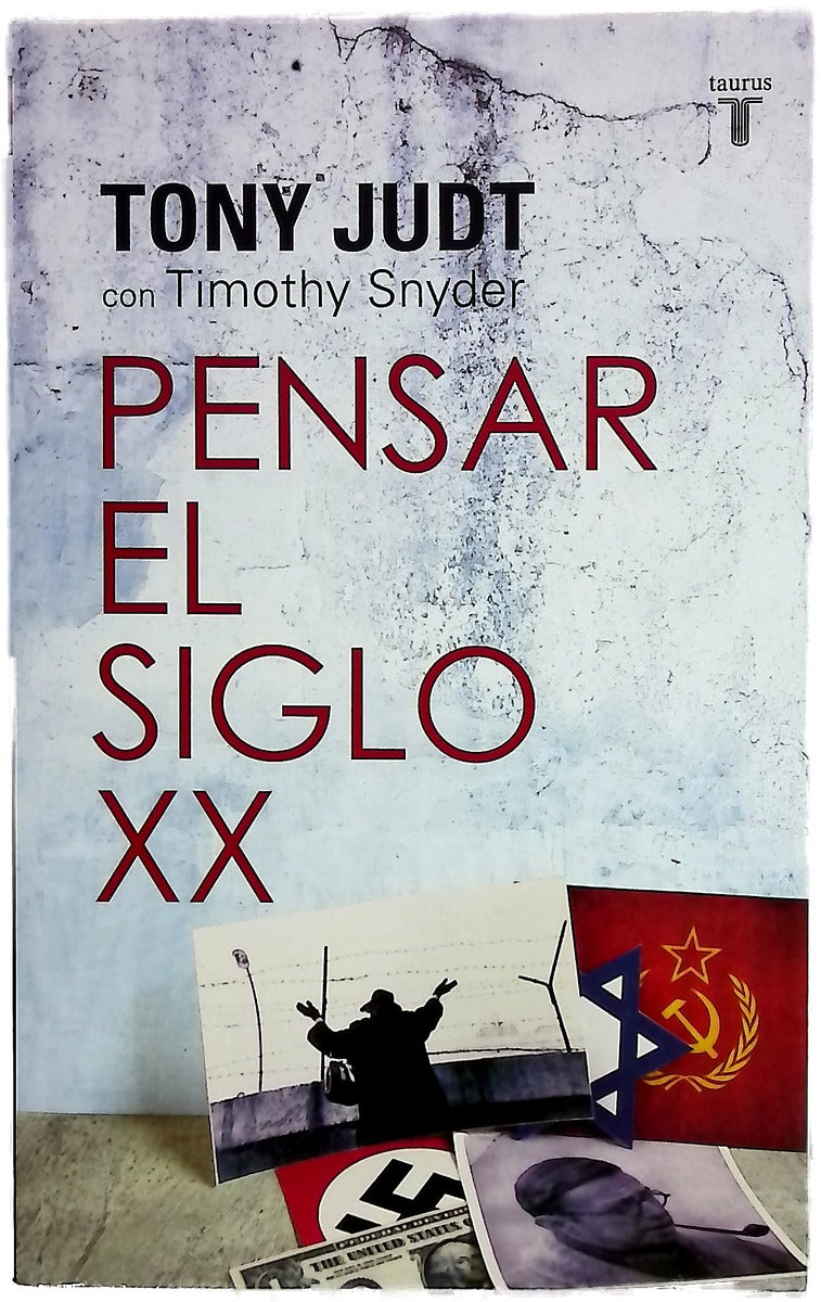 Pensar el siglo XX