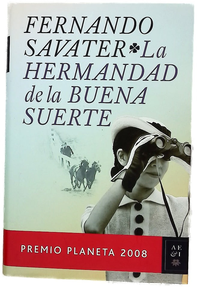 La hermandad de la buena suerte