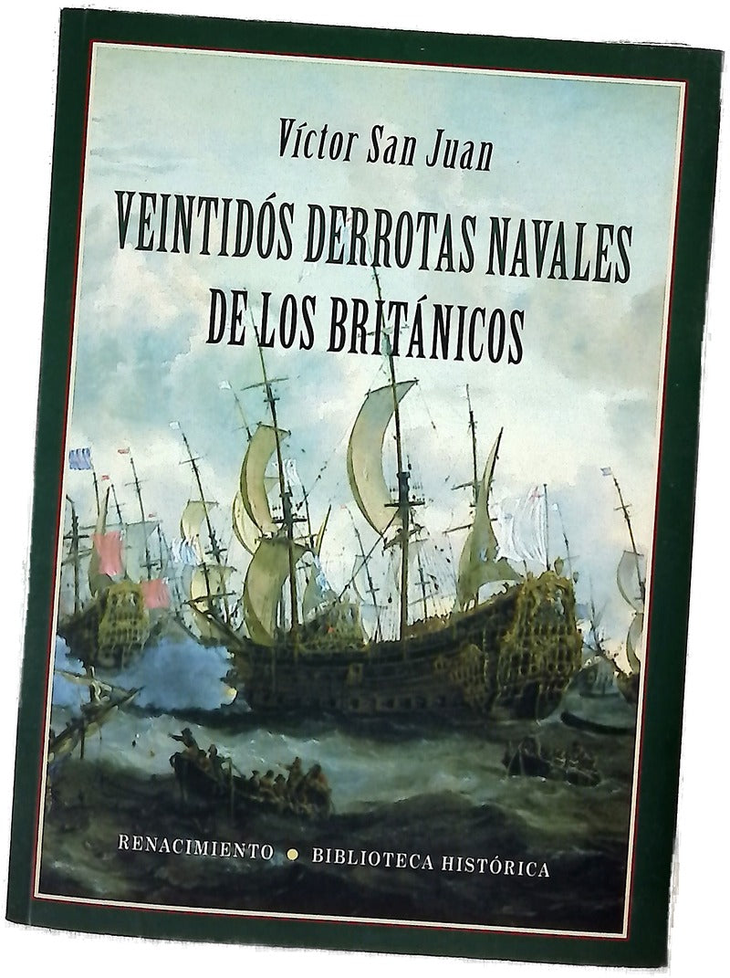 Veintidós derrotas navales de los británicos