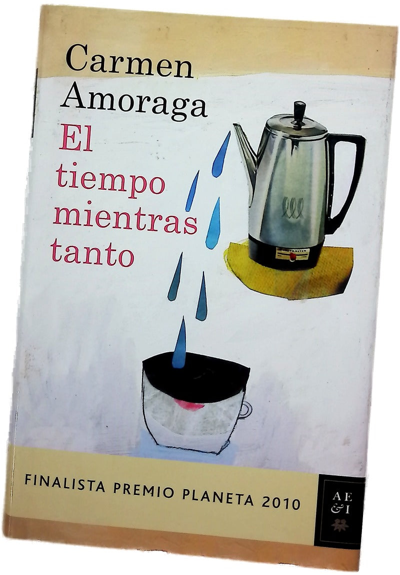 El tiempo mientras tanto