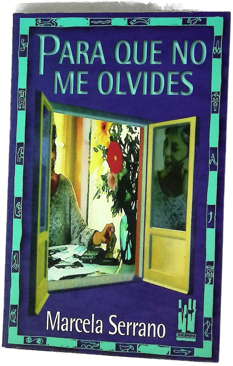 Para que no me olvides