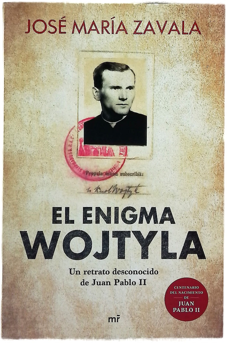 El enigma Wojtyla : un retrato desconocido de Juan Pablo II