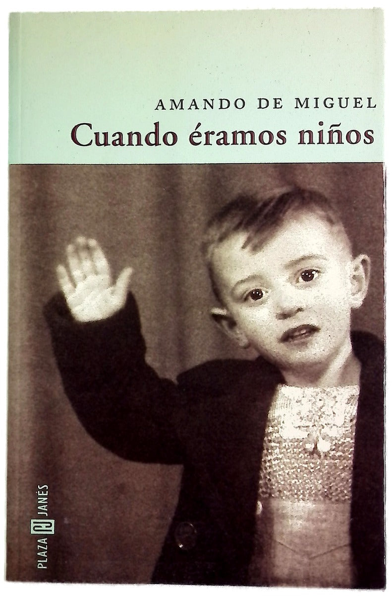 Cuando éramos niños