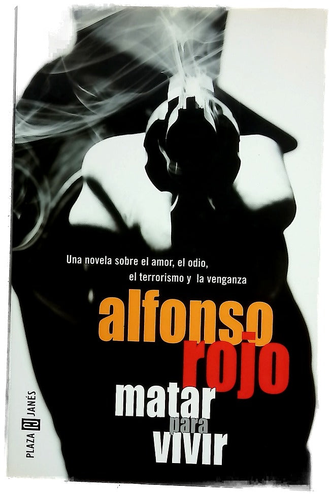 Matar para vivir