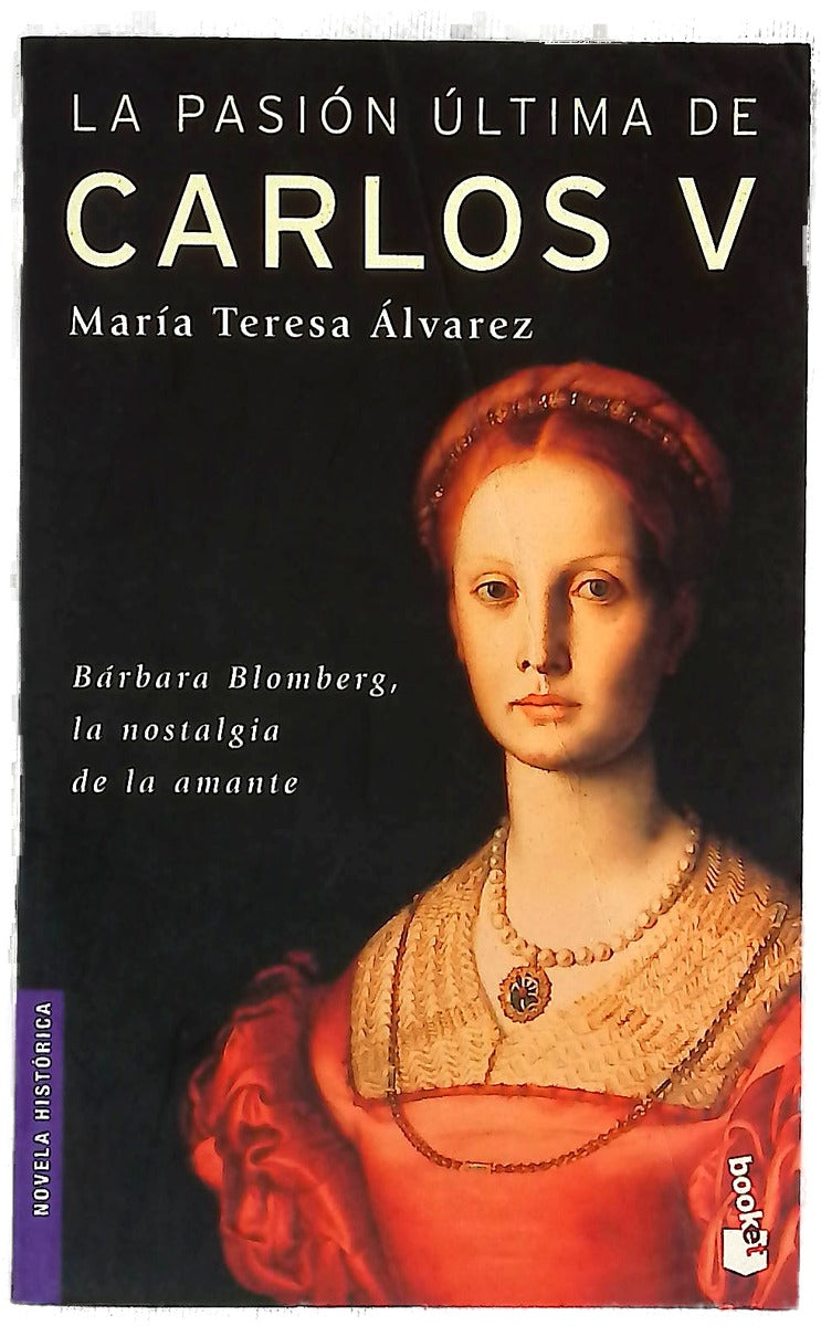 La pasión última de Carlos V