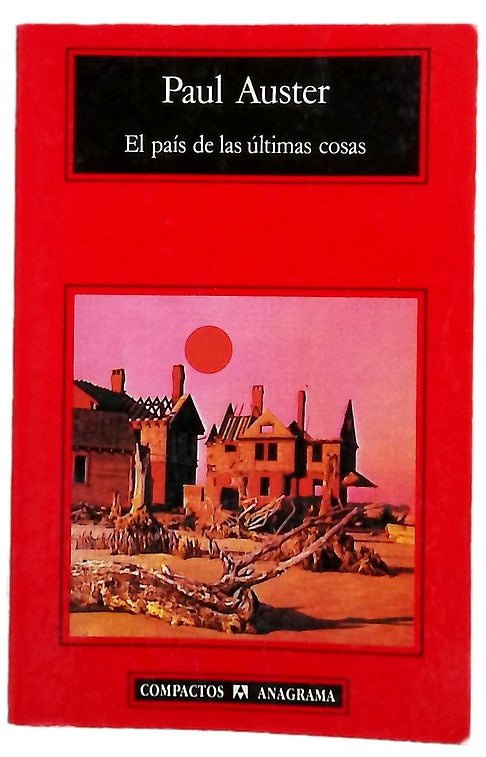 El país de las últimas cosas