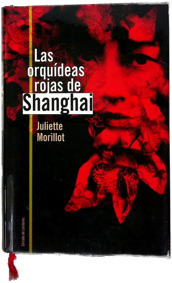 Las orquídeas rojas de Shanghai