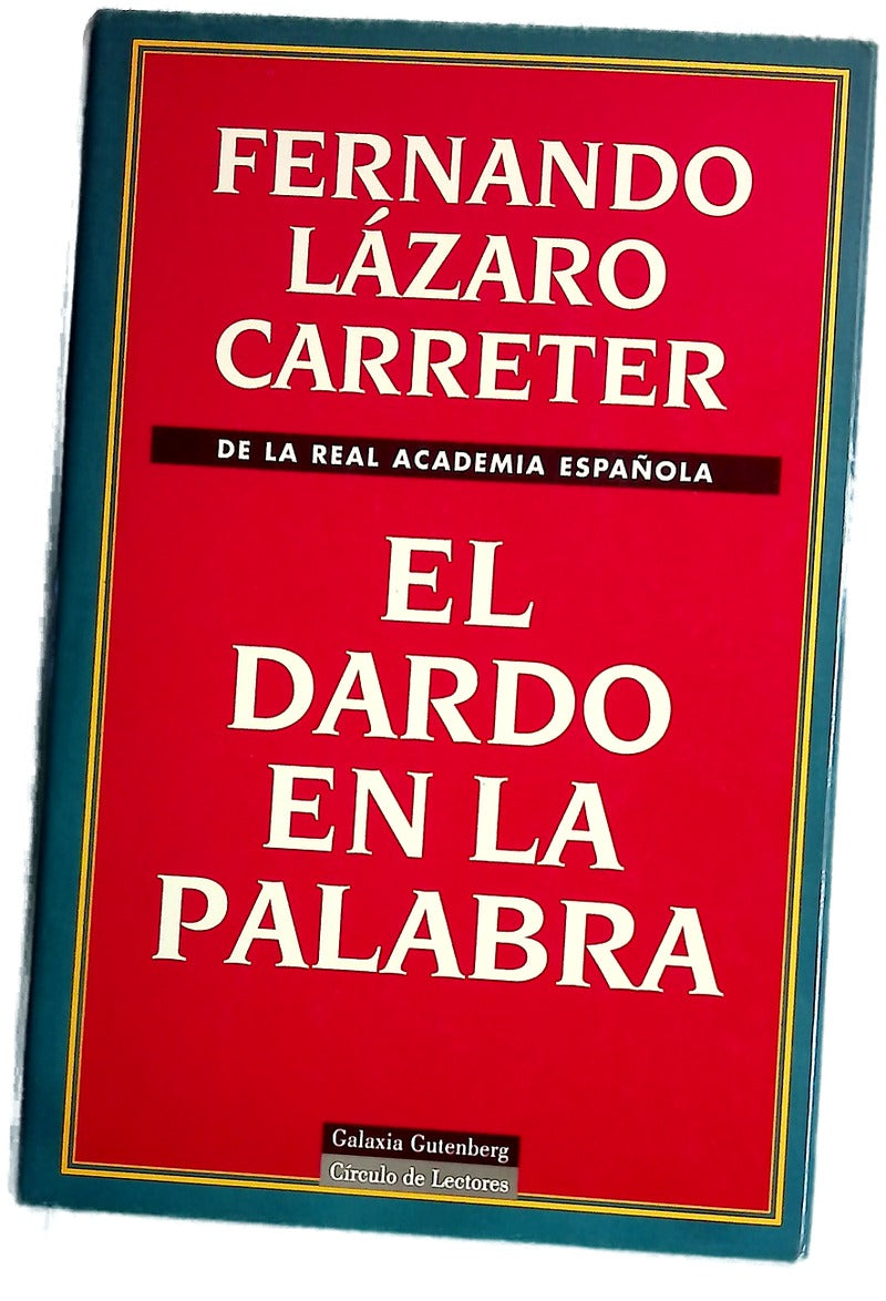 El dardo en la palabra