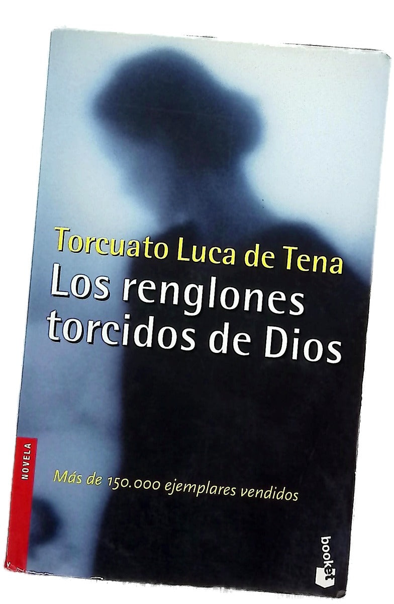 Los renglones torcidos de Dios