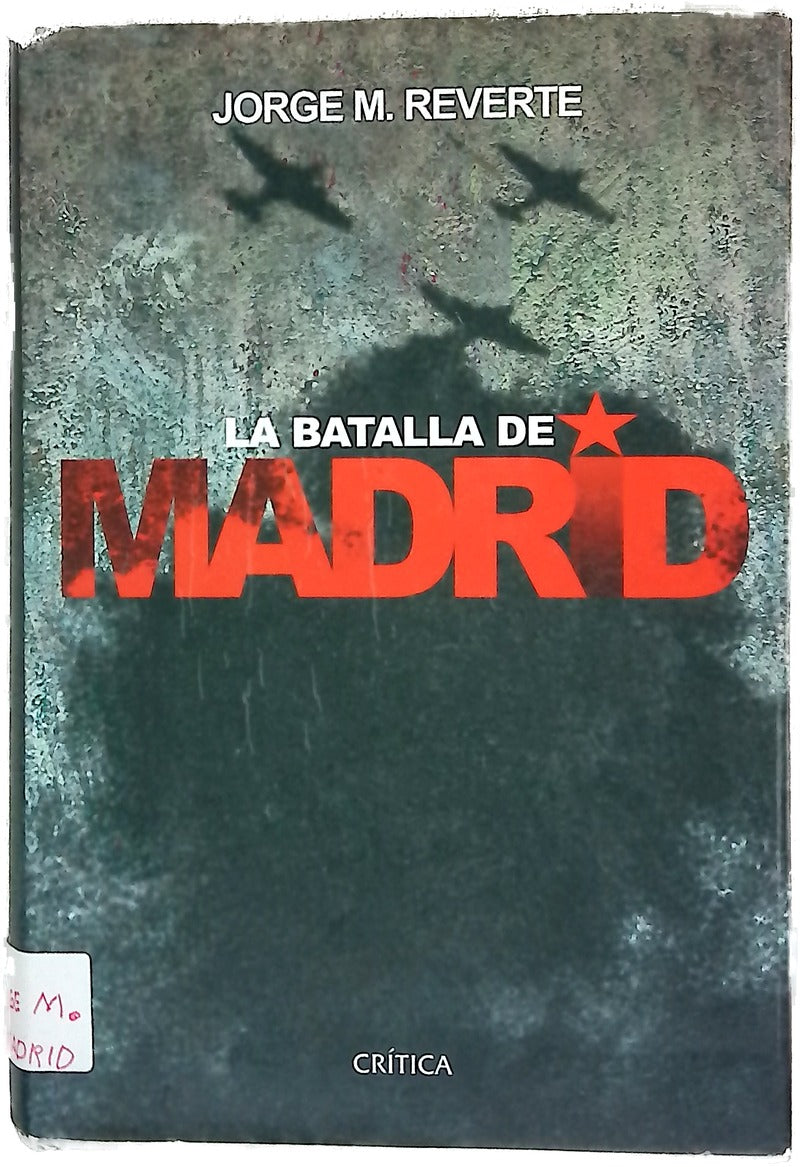 La batalla de Madrid