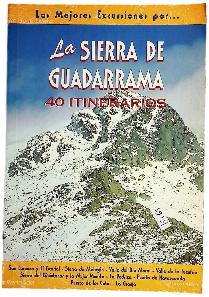La Sierra de Guadarrama 40 itinerarios