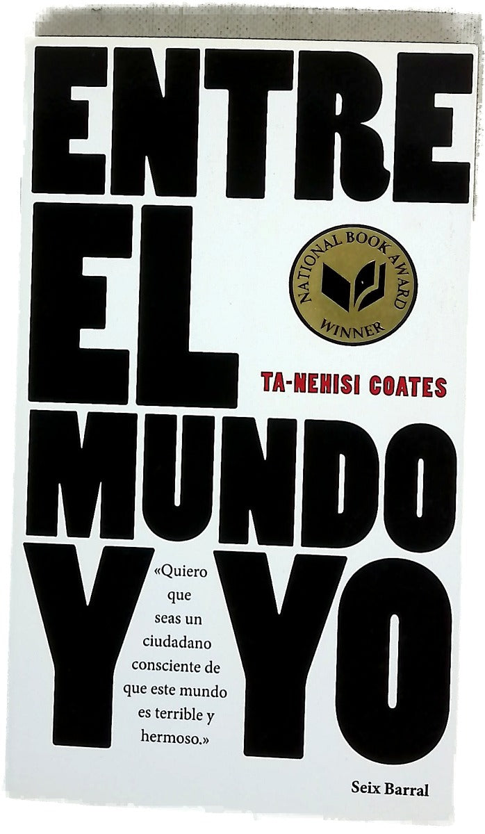 Entre el mundo y yo