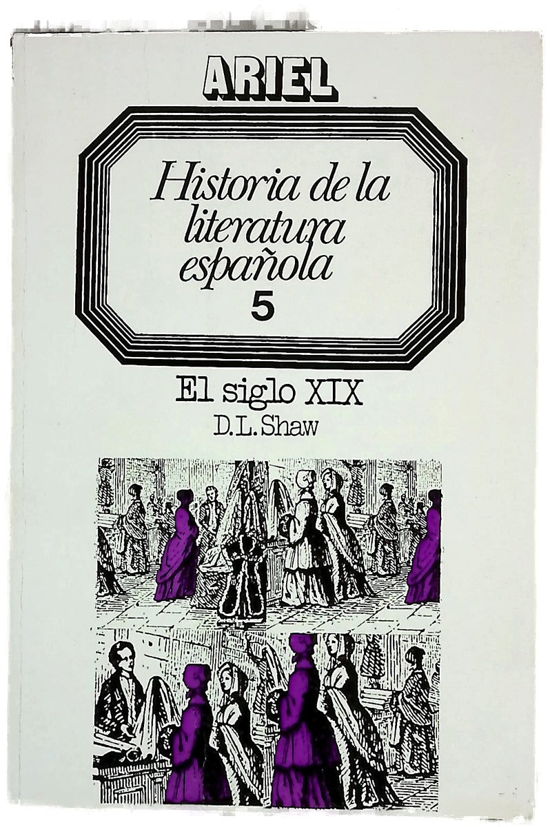 Historia de la literatura española 5. El Siglo XIX