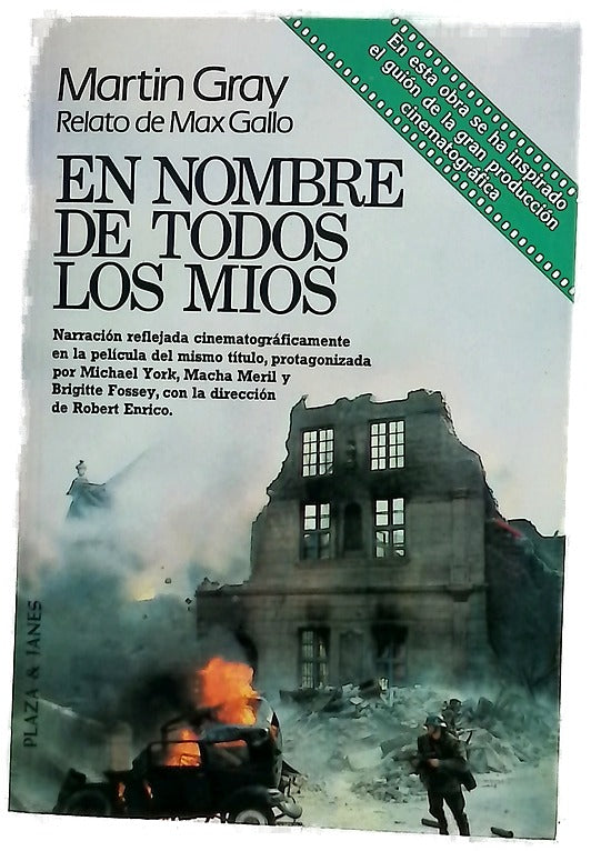 En nombre de todos los mios relato de Max Gallo