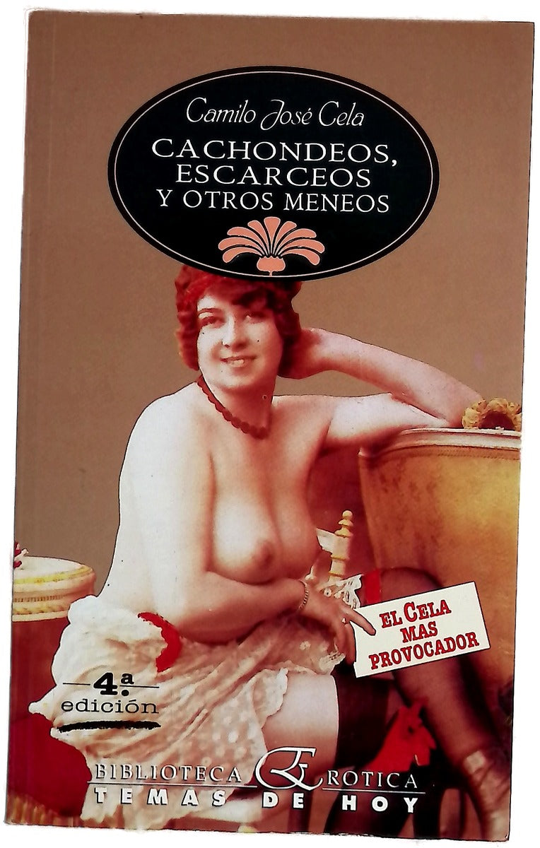 Cachondeos, escarceos y otros meneos