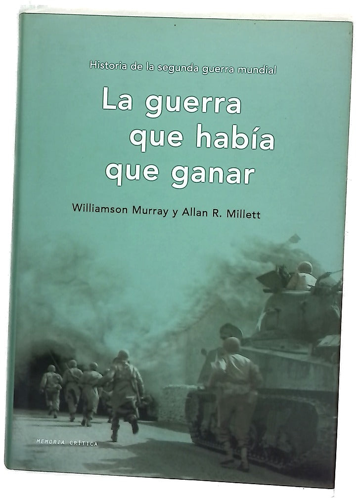 La guerra que había que ganar