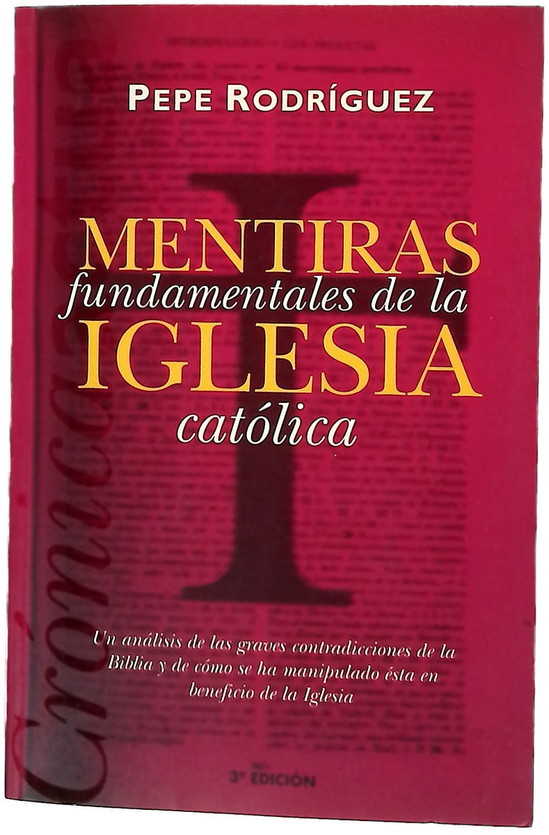 Mentiras fundamentales de la Iglesia católica