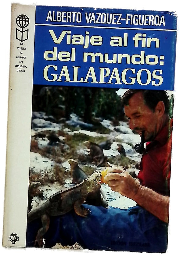 Viaje al fin del mundo galápagos