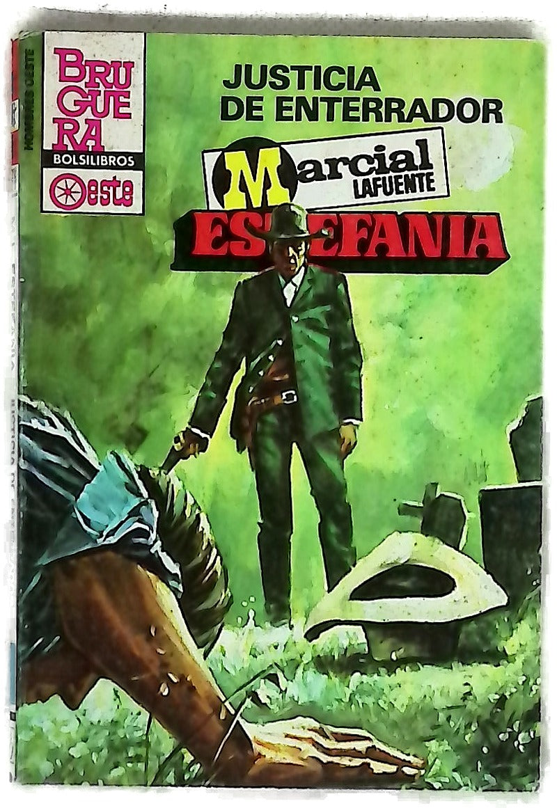 Novelas del Oeste. Justicia de enterrador