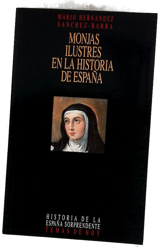Monjas ilustres en la historia de España