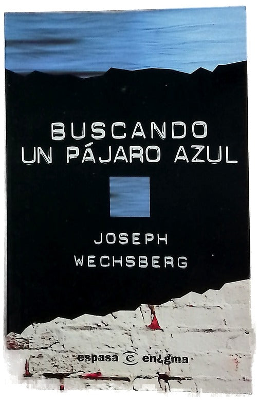 Buscando un pájaro azul