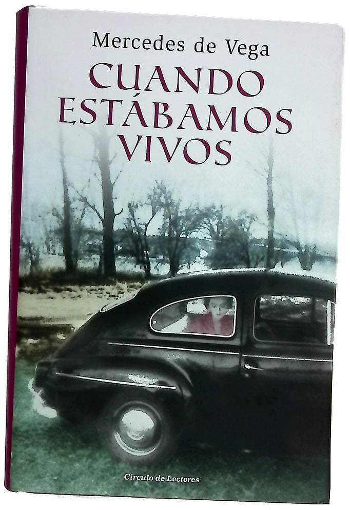 Cuando estábamos vivos