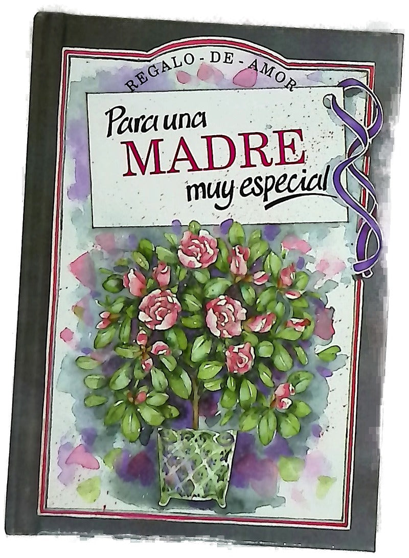 Para una madre muy especial