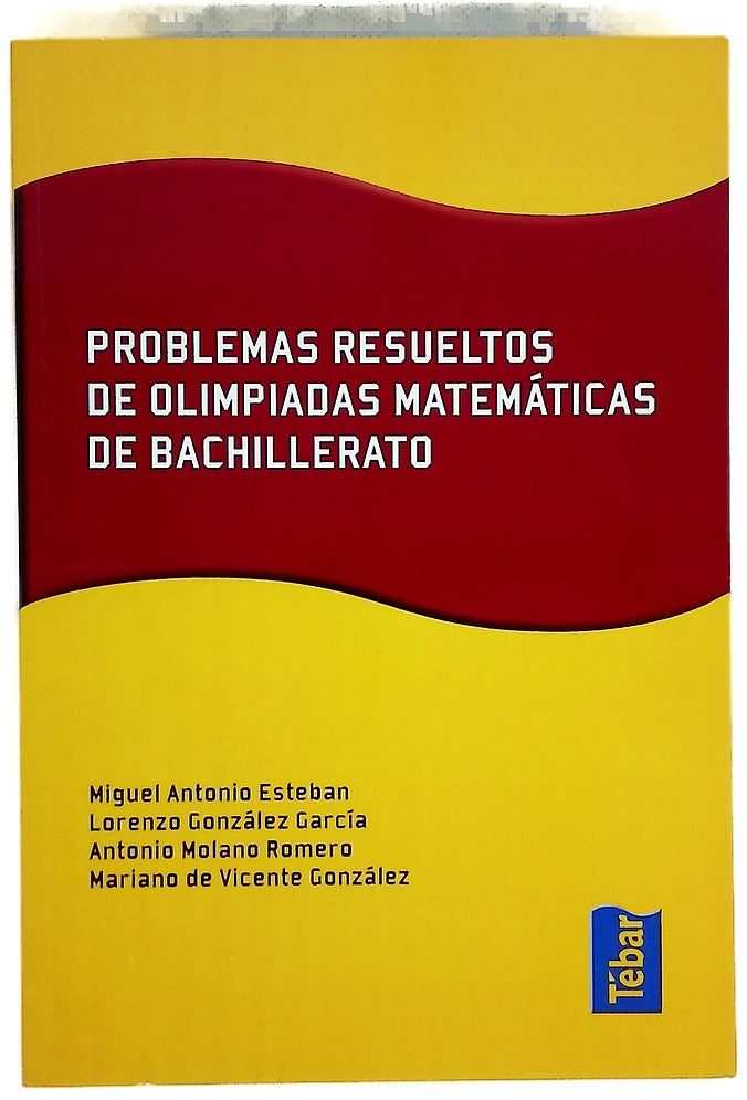 Problemas resueltos de olimpiadas matemáticas de Bachillerato