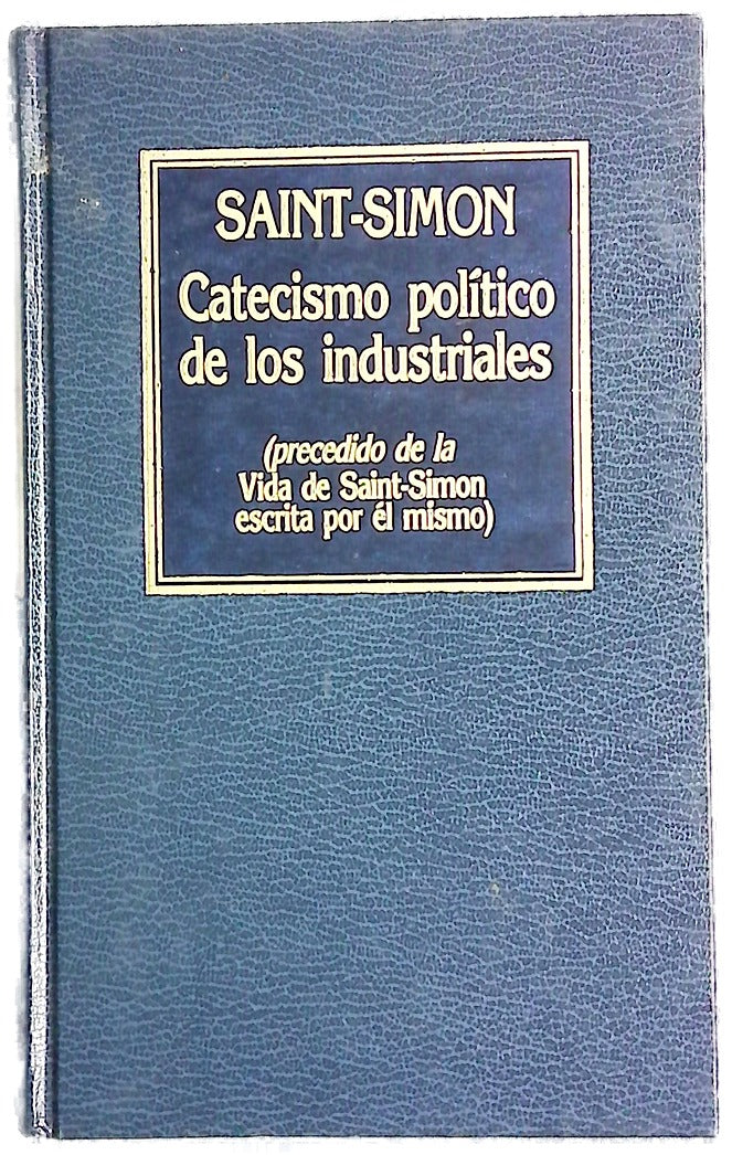 Catecismo político de los industriales
