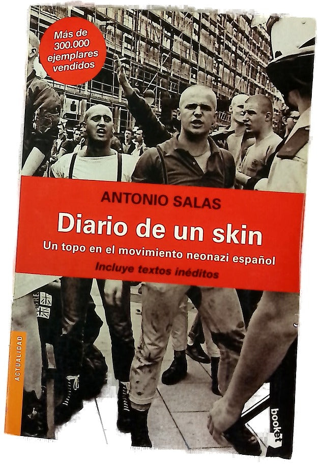 Diario de un skin : un topo en el movimiento neonazi español