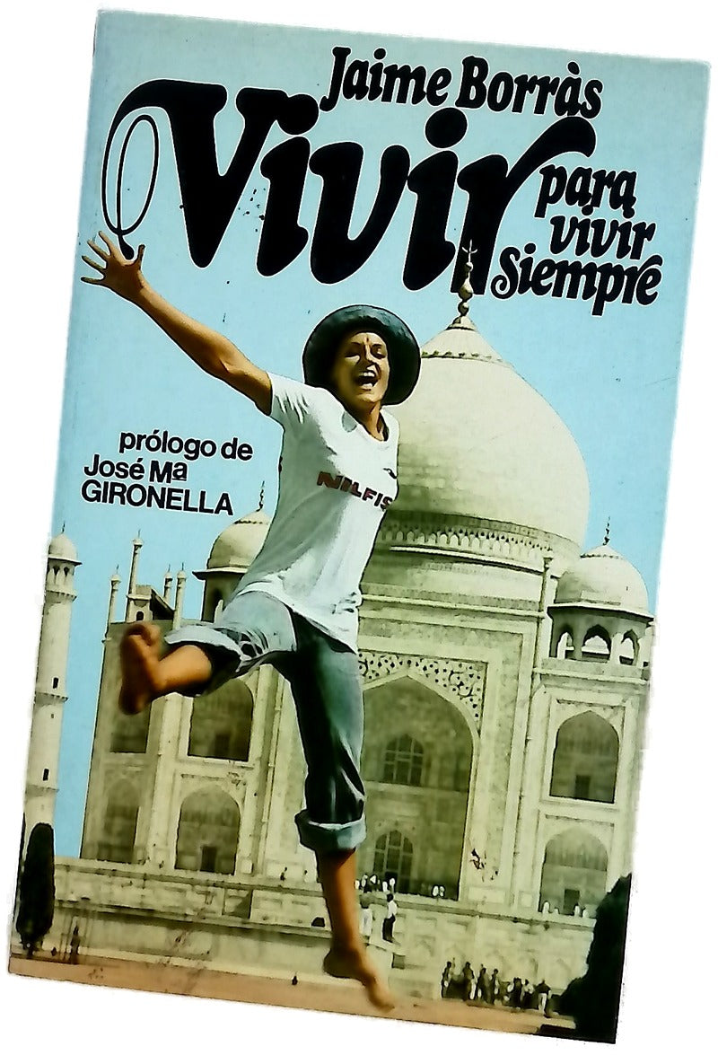 Vivir para vivir siempre