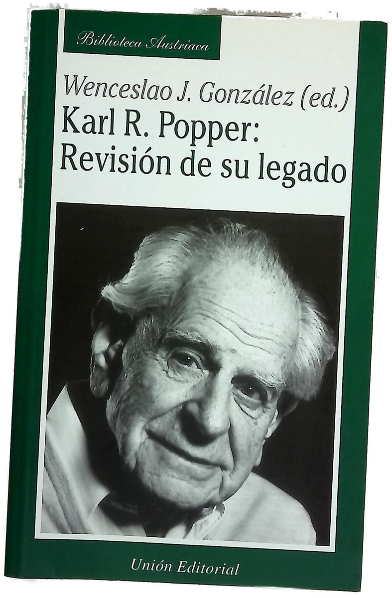 Karl Popper revisión de su legado