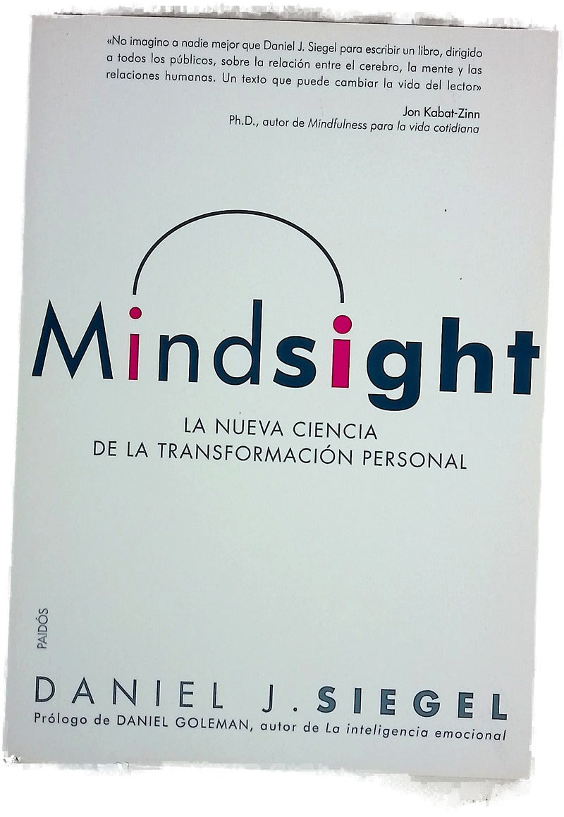 Mindsight la nueva ciencia de la transformación personal