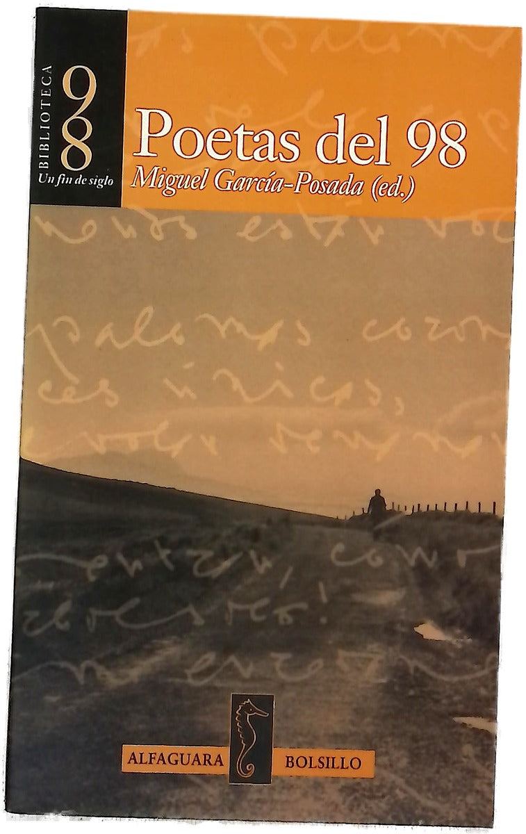 Poetas del 98 un fin de siglo