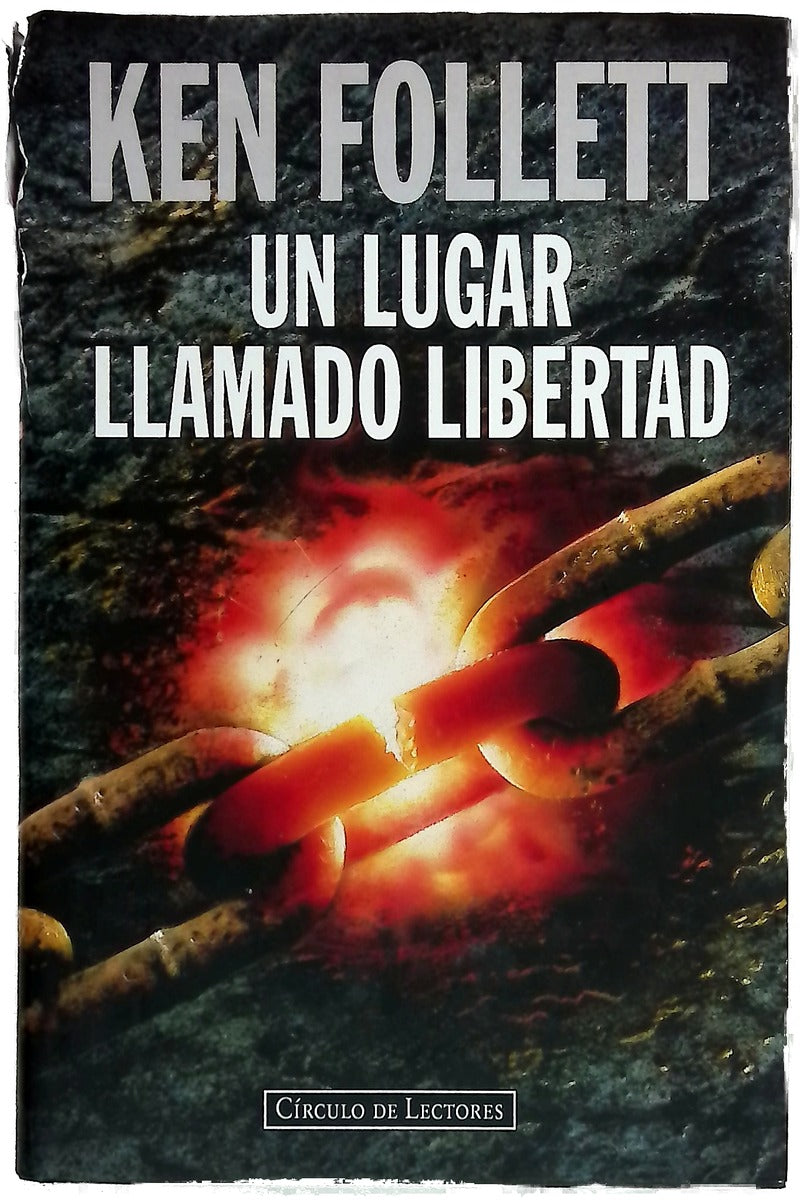 Un lugar llamado libertad
