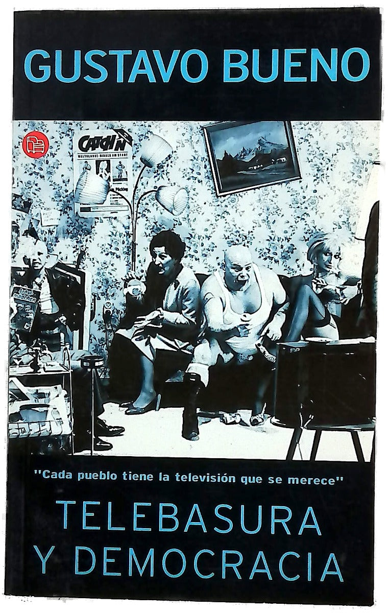 Telebasura y democracia