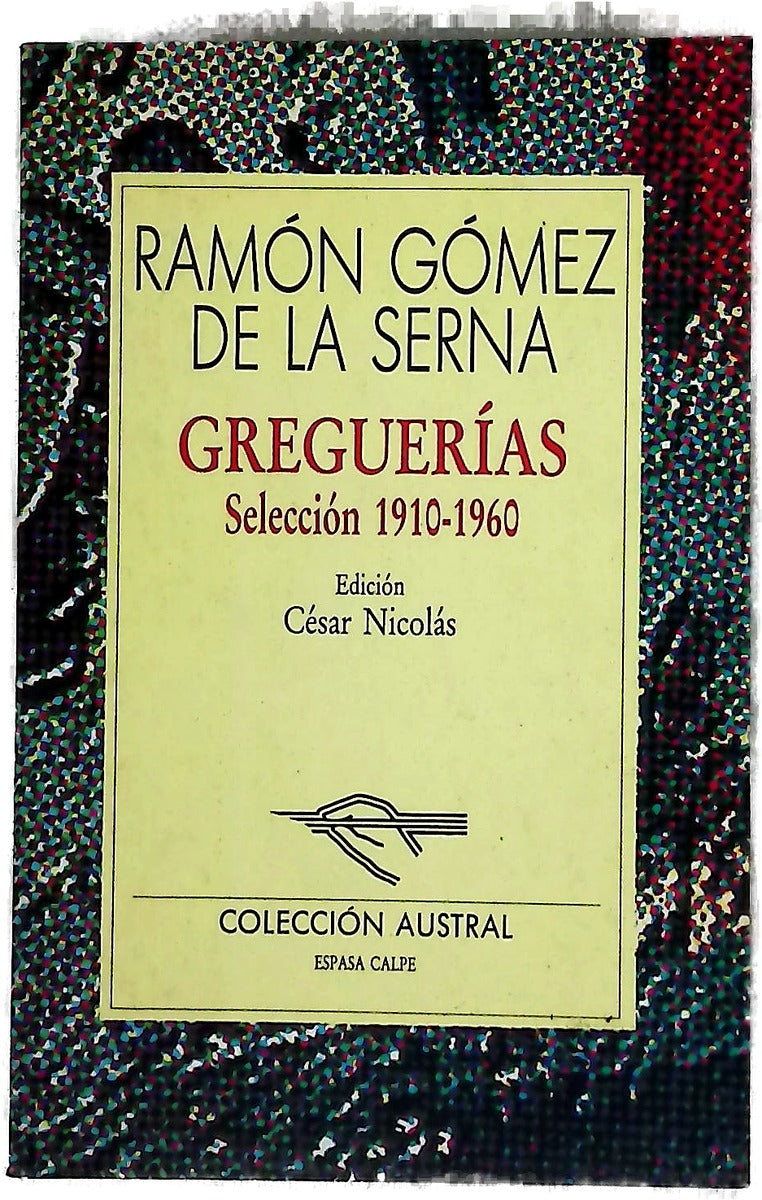 Greguerías selección 1910-1960