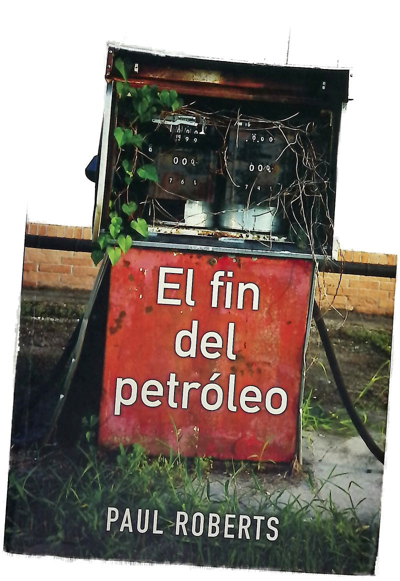 El fin del petróleo