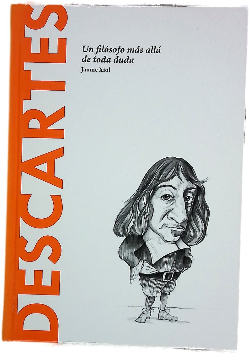 Descartes : un filósofo más allá de toda duda