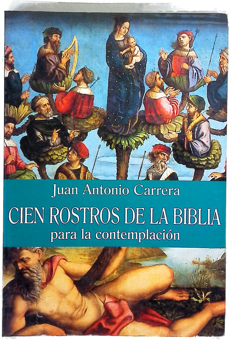 Cien rostros de la Biblia "para la contemplación"
