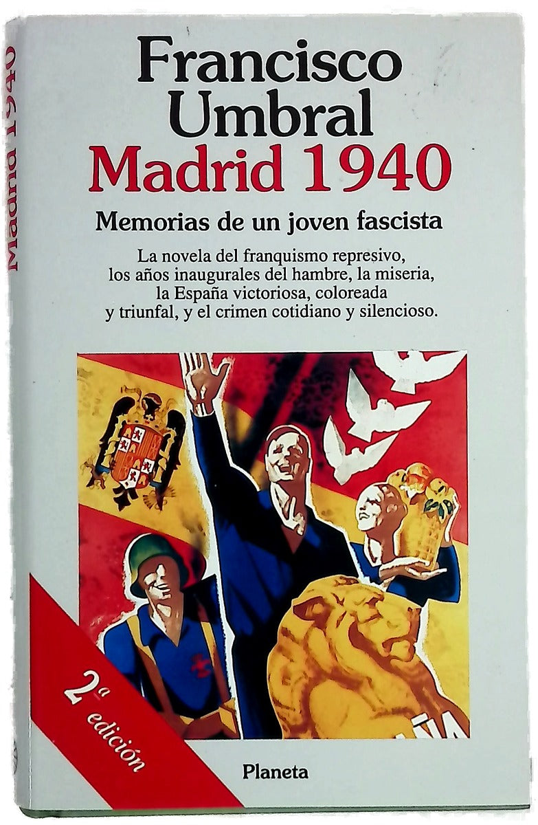 Madrid 1940 memorias de un joven fascista