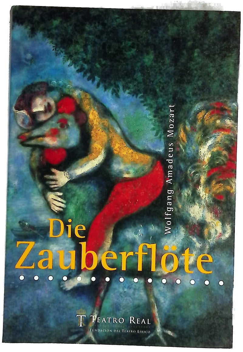 Die Zauberflöte "Singspiel" en dos actos