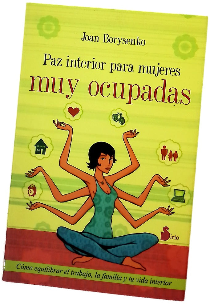Paz interior para mujeres muy ocupadas