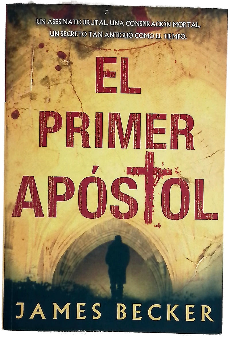 El primer apóstol
