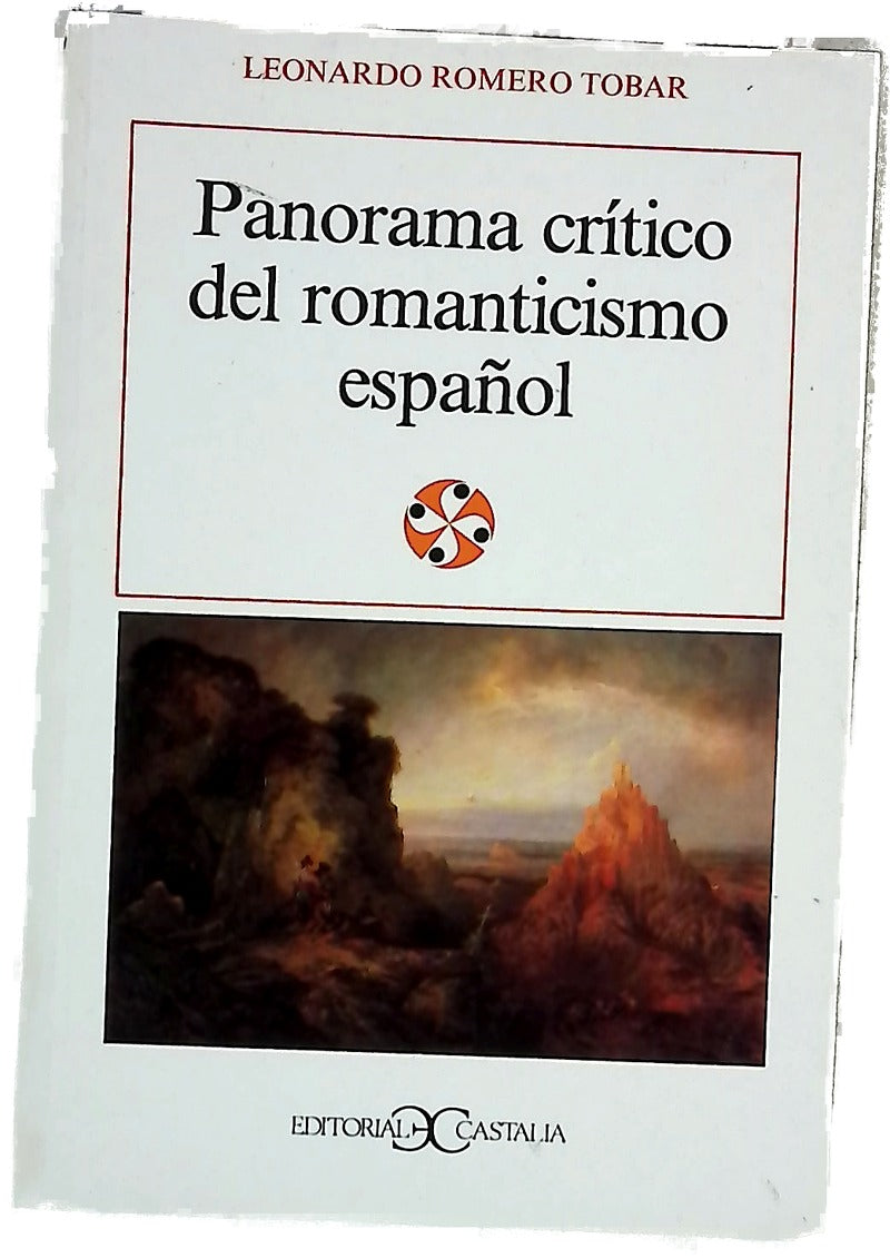 Panorama crítico del romanticismo español