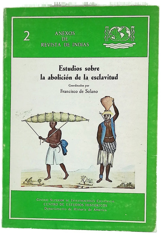 Estudios sobre la abolición de la esclavitud