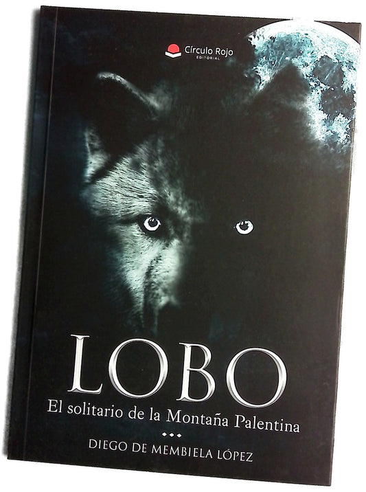 Lobo, el solitario de la Montaña Palentina
