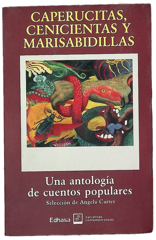 Caperucitas, cenicientas y marisabidillas una antología de cuentos populares