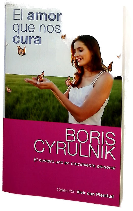 El amor que nos cura