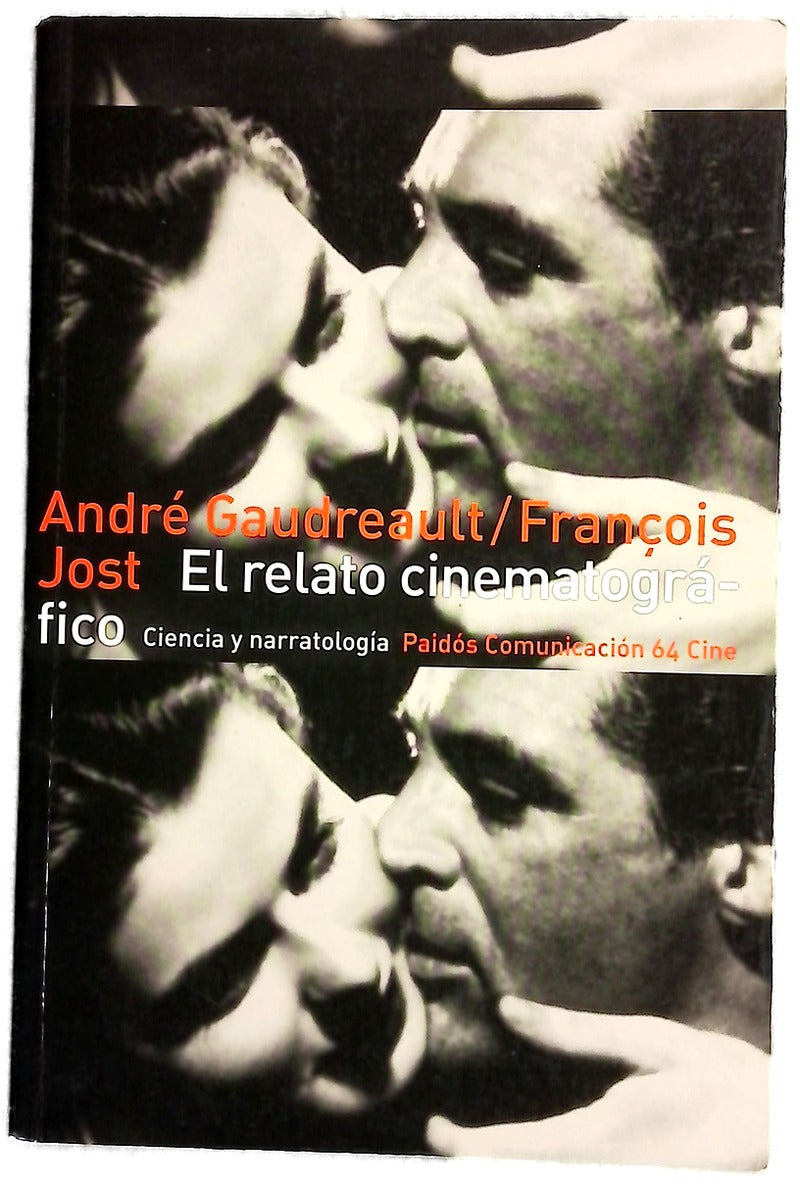 El relato cinematográfico : cine y narratología